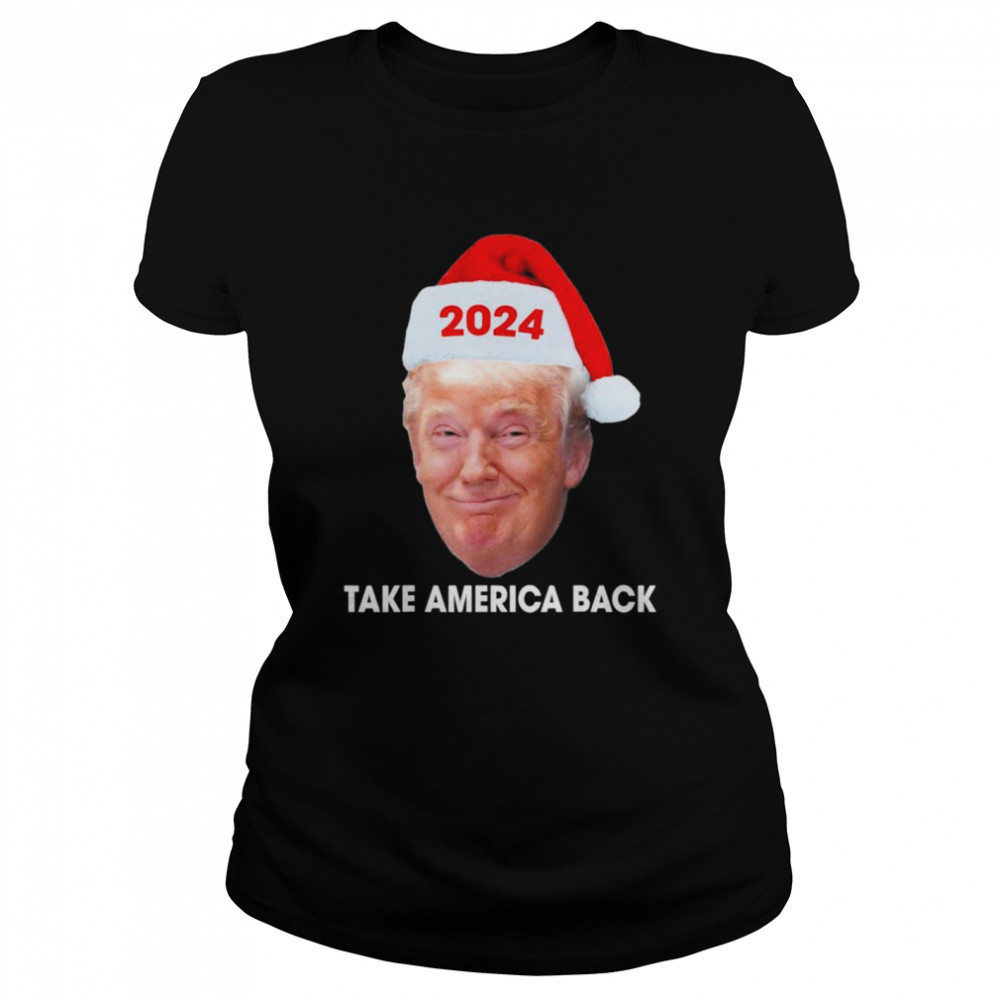 Trump Make Christmas Great Again Trump 2024 shirt Classic Women's T-shirt