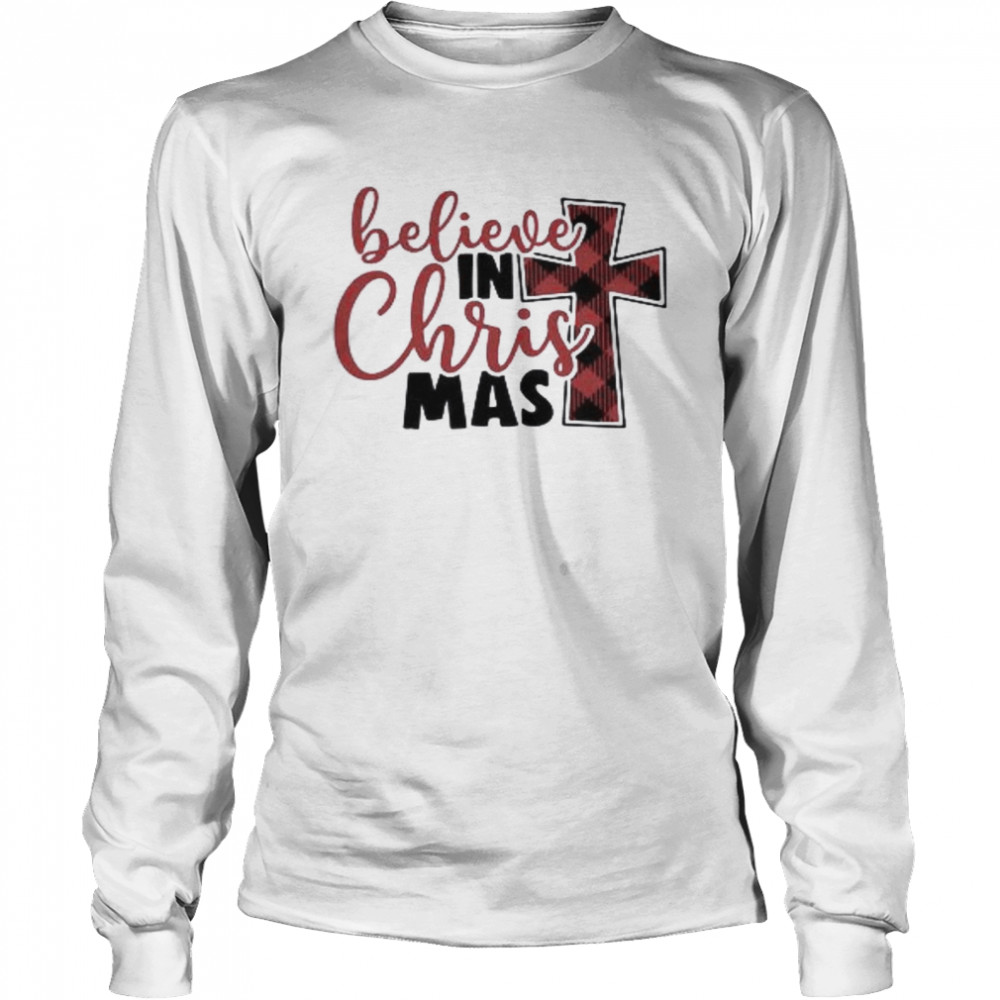 Believe In Christmas Long Sleeved T-shirt