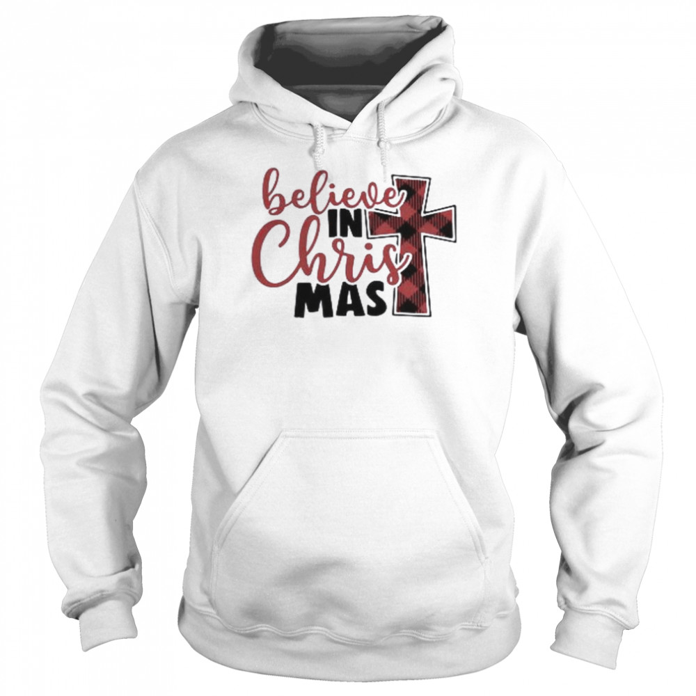 Believe In Christmas Unisex Hoodie