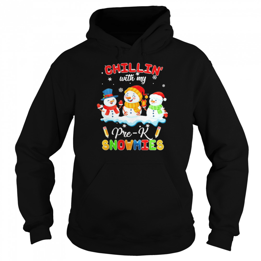 Chillin With My Pre-K Snowmies Christmas Sweater  Unisex Hoodie