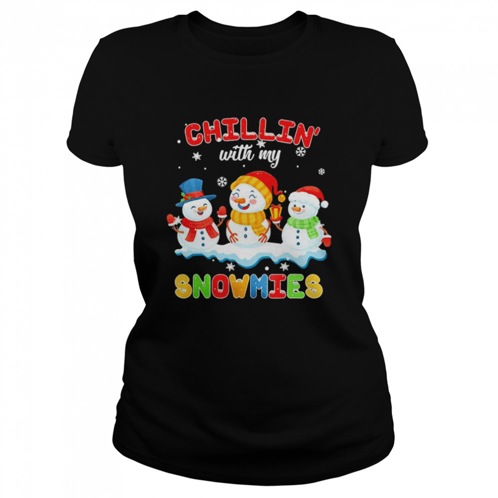 Chillin With My Snowmies Christmas Sweater  Classic Women's T-shirt