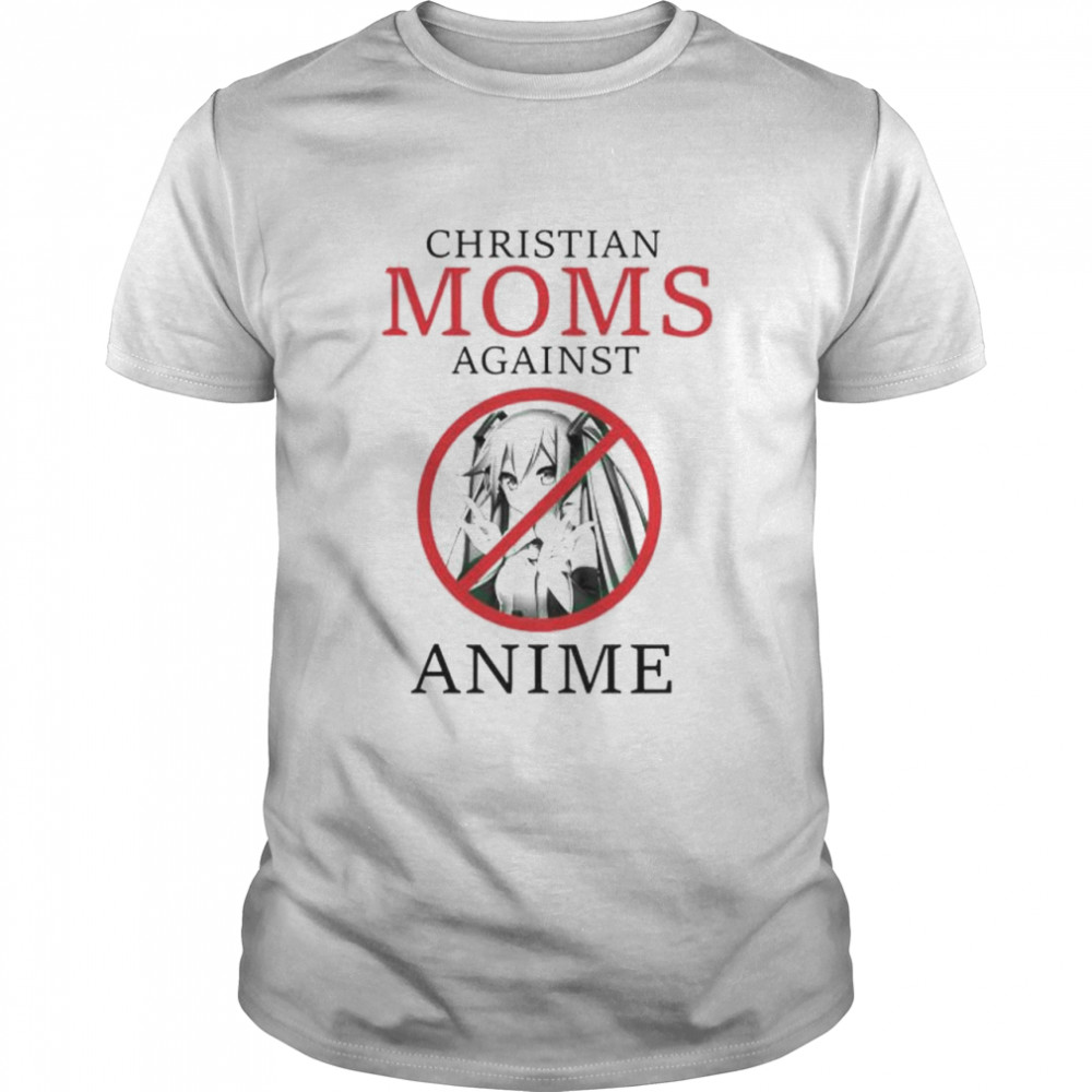 christian moms against anime shirt Classic Men's T-shirt