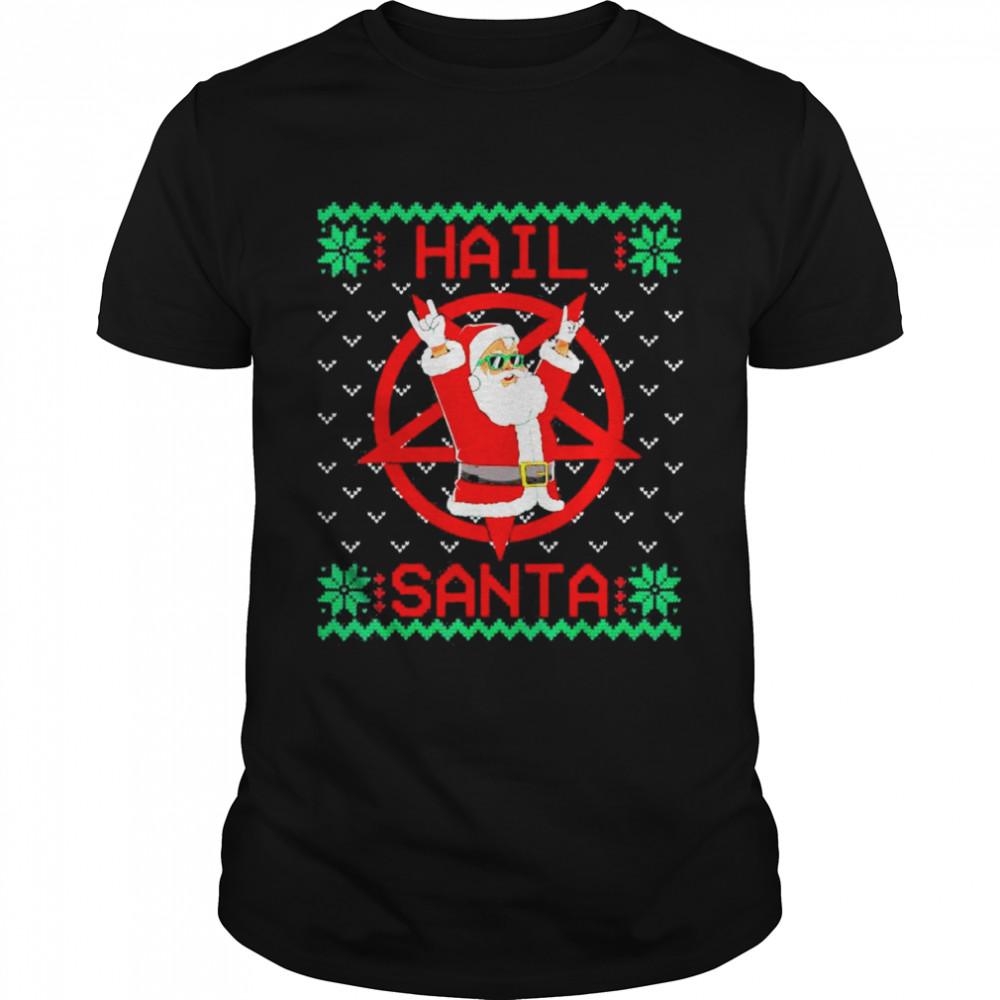 Hail Santa Ugly Christmas shirt Classic Men's T-shirt