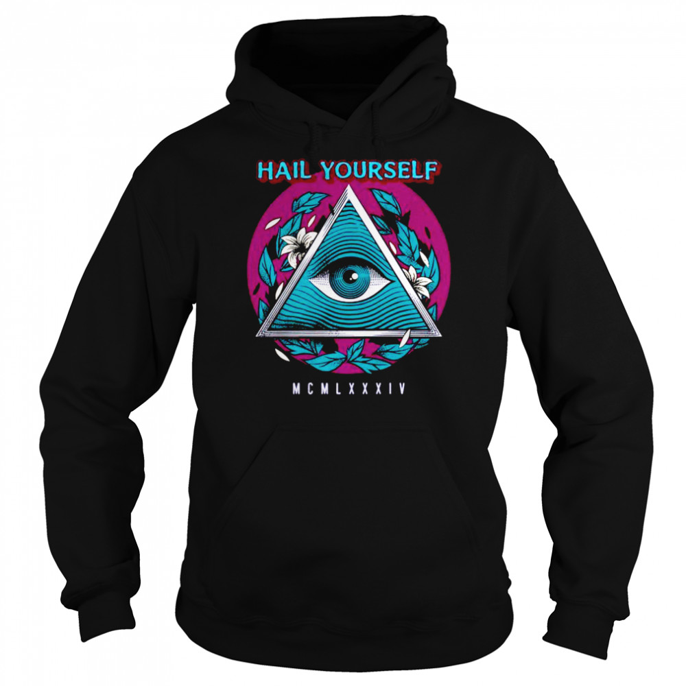 Hail Yourself Last Podcast on the Left Esoteric Seeing Eye Unisex Hoodie