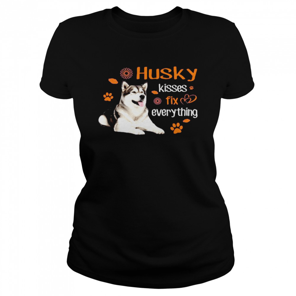 Husky Kisses Fix Everything Classic Women's T-shirt