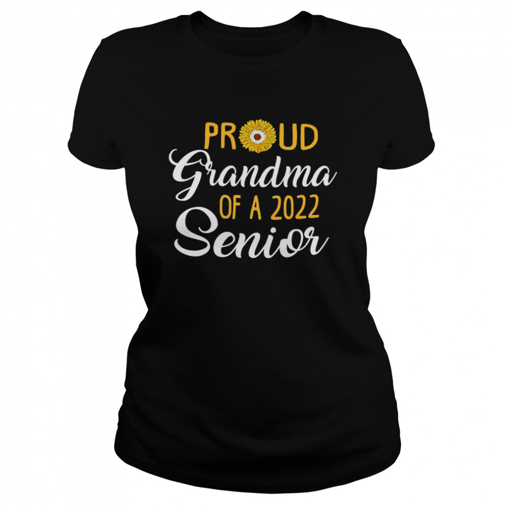 Proud Grandma Of A 2022 Senior Classic Women's T-shirt