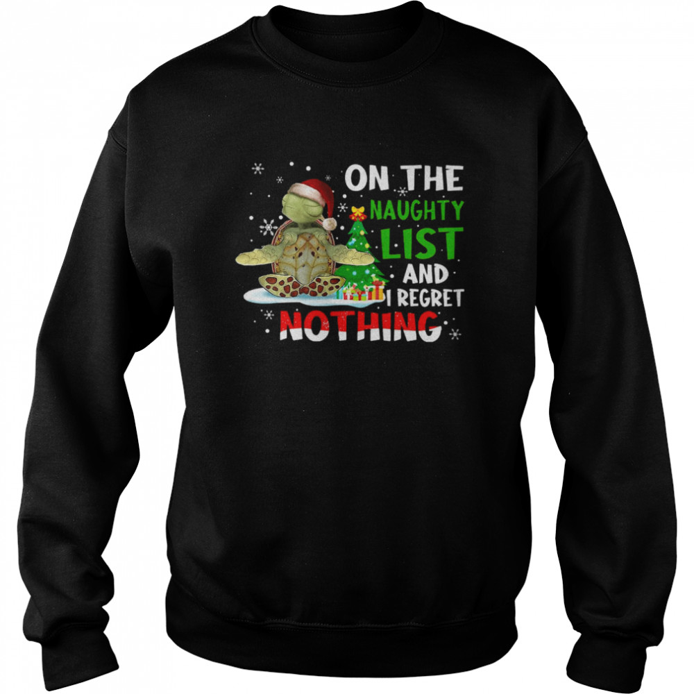 Turtles Yoga On The Naughty List And I Regret Nothing Unisex Sweatshirt