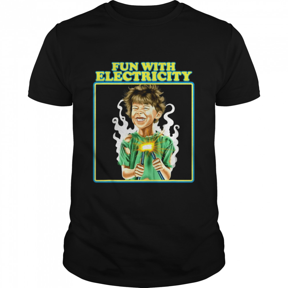 Fun With Electricity Vintage Aesthetic Shirt