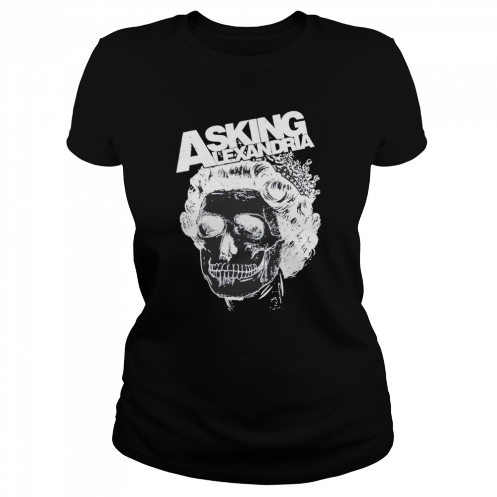 Asking Alexandria Queen shirt Classic Women's T-shirt