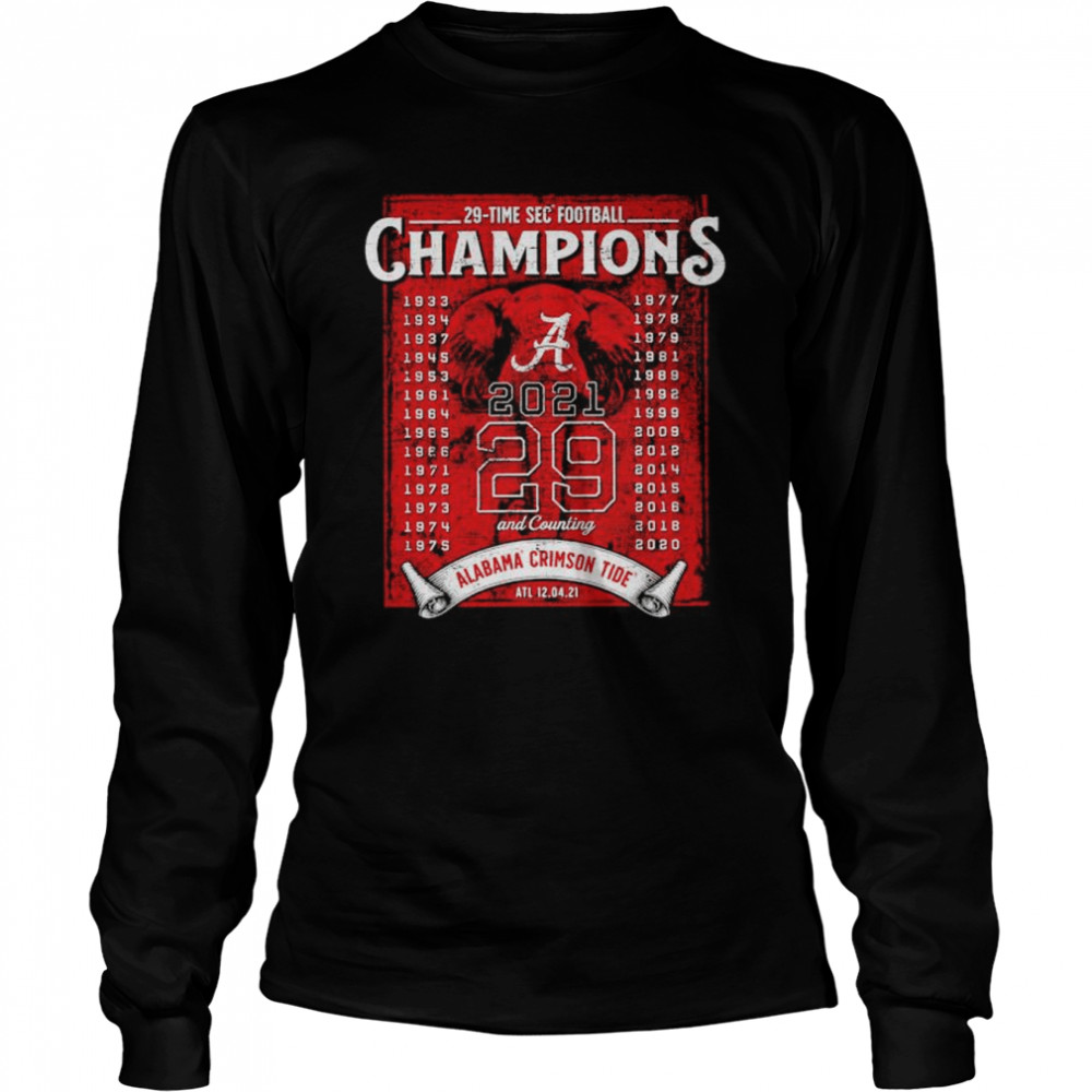 Awesome alabama Crimson Tide 29-time Sec football champions shirt Long Sleeved T-shirt