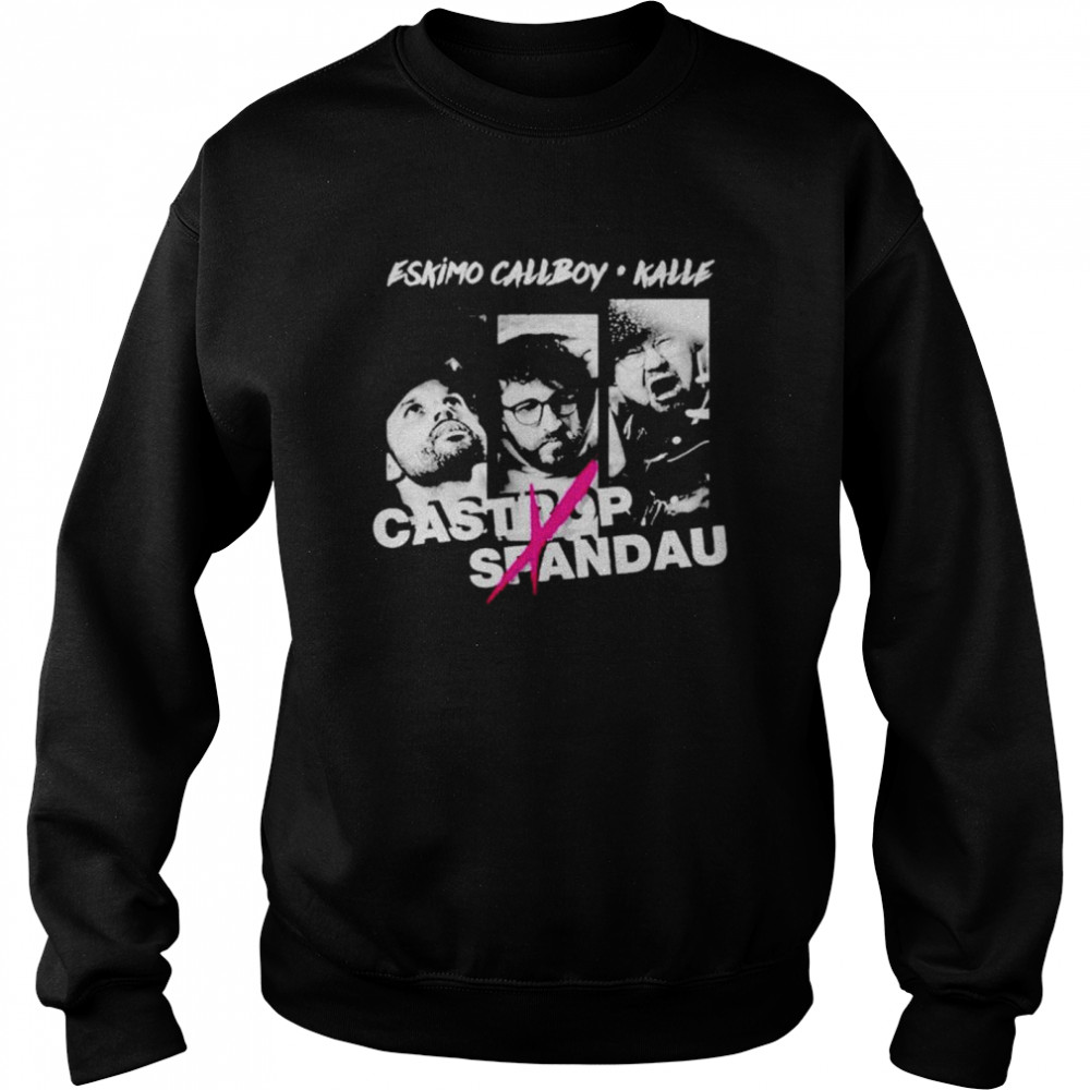 Eskimo Callboy Kalle Castrop Spandau shirt Unisex Sweatshirt