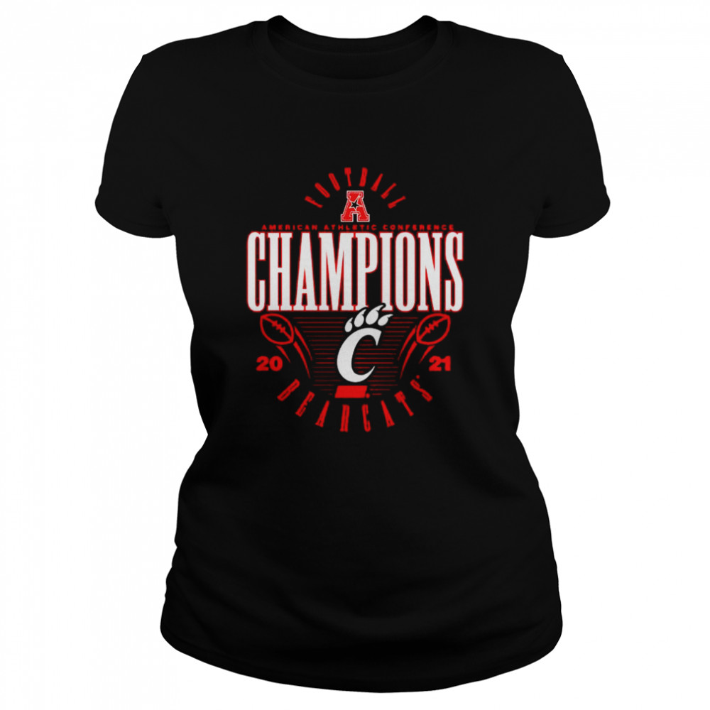 Nice cincinnati Bearcats 2021 AAC Football Conference Champions t-shirt Classic Women's T-shirt