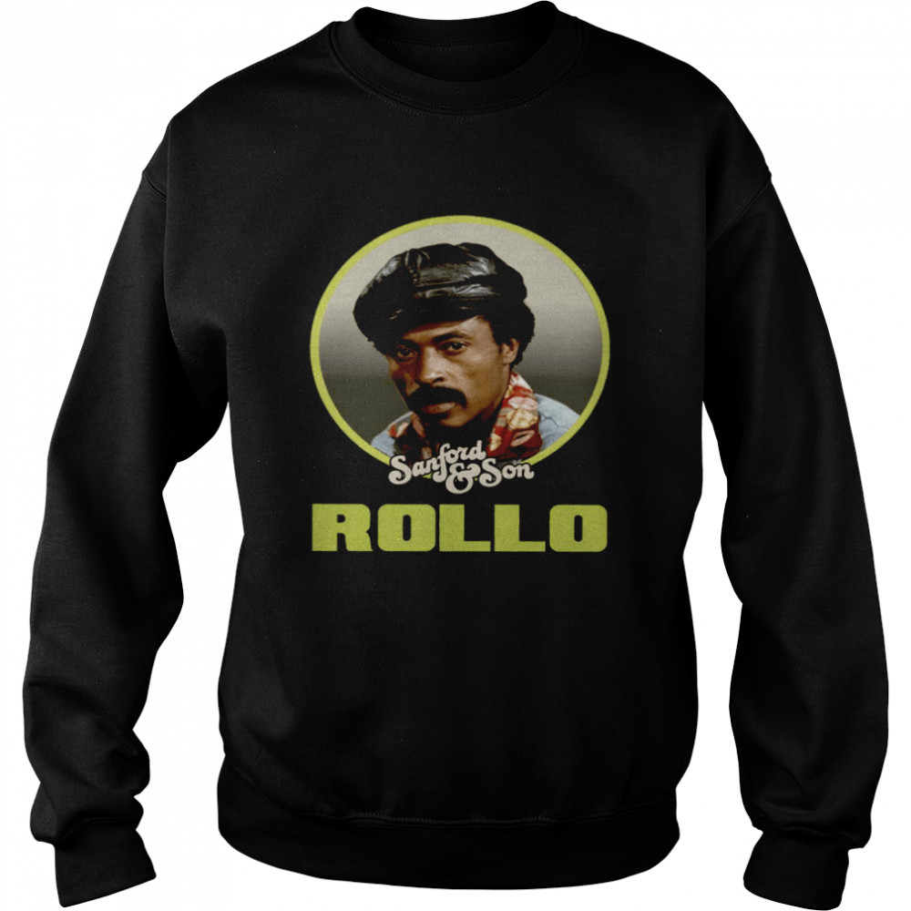 Sanford Son Rollo Unisex Sweatshirt