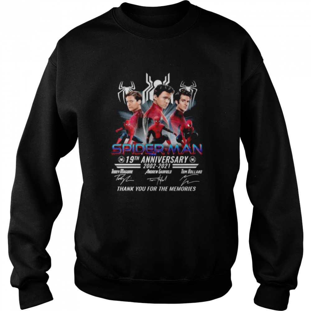 Spider-Man 19th anniversary 2002 2021 thank you for the memories signatures shirt Unisex Sweatshirt