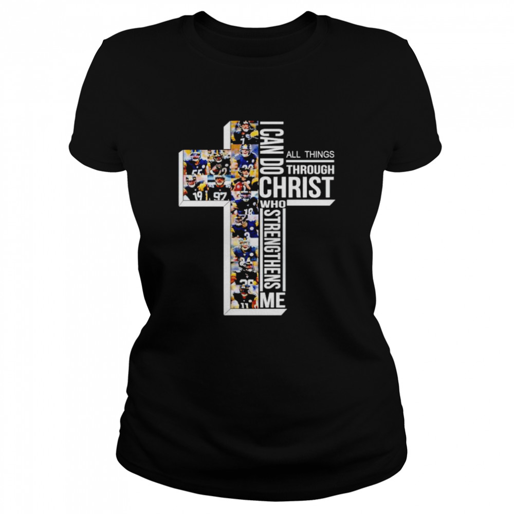 Steelers I can do all things through Christ who strengthens me shirt Classic Women's T-shirt