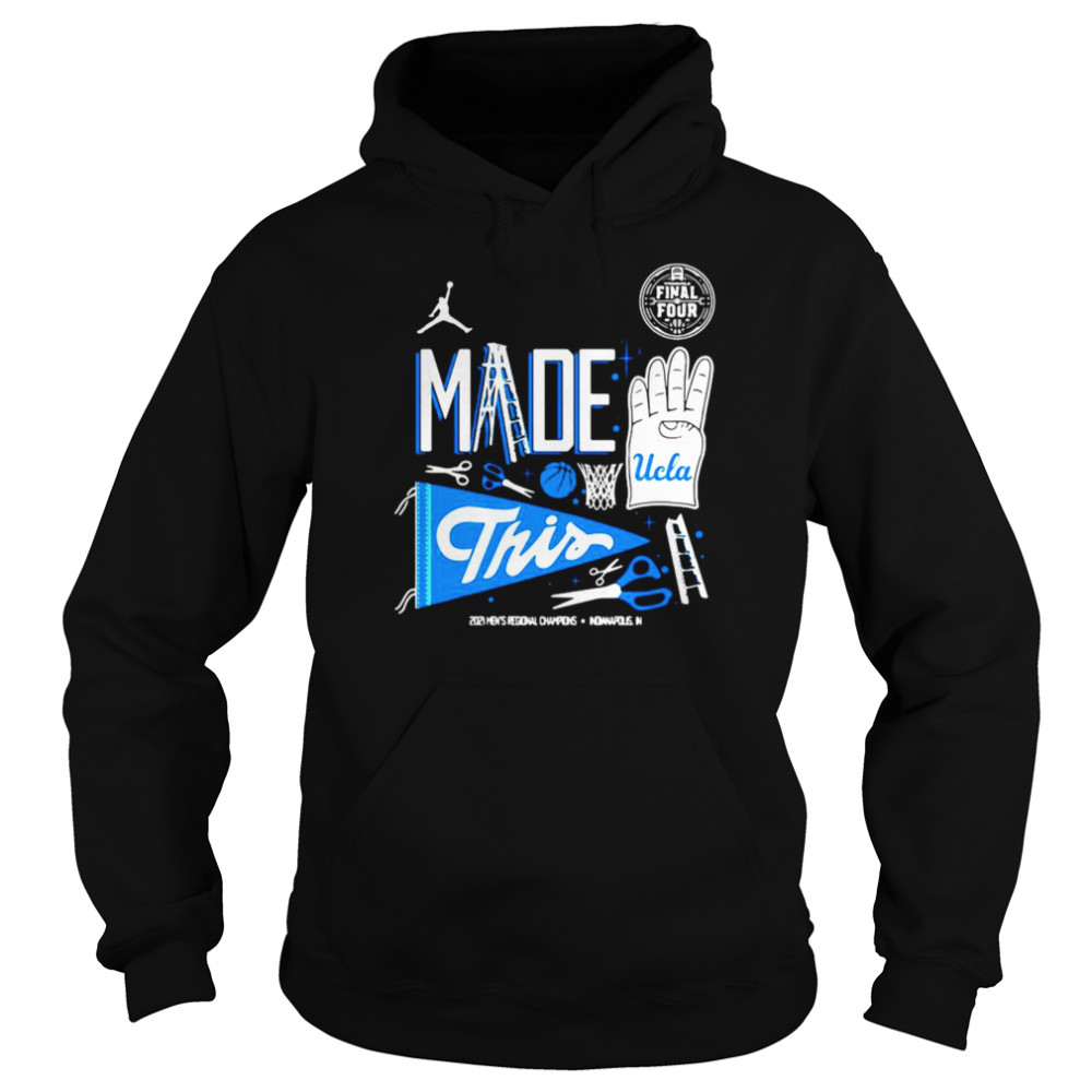 uCLA Bruins 2021 NCAA Basketball Tournament Madness Final Four Unisex Hoodie