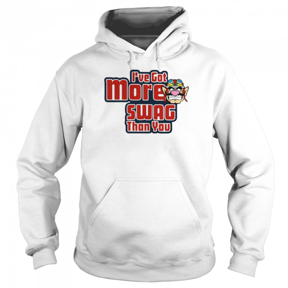 I’ve Got More Swag Than You  Unisex Hoodie