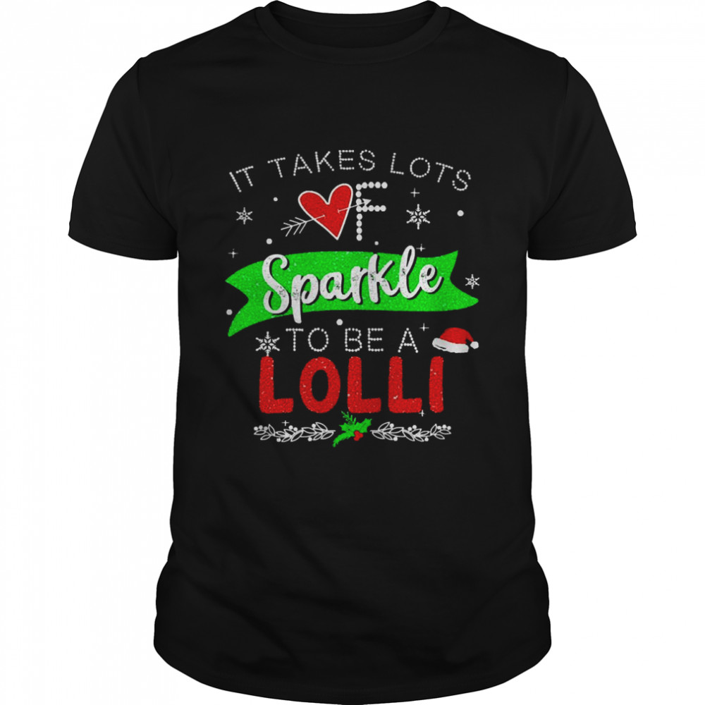 It Takes Lots Of Sparkle To Be A Lolli Christmas Sweater  Classic Men's T-shirt