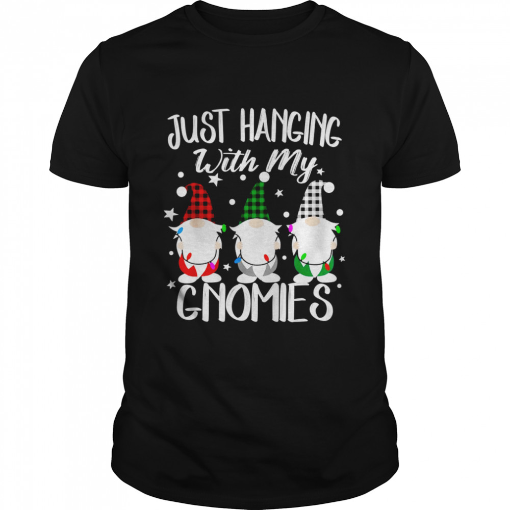 Just Hanging With My Gnomies Christmas Pamajas Family Shirt