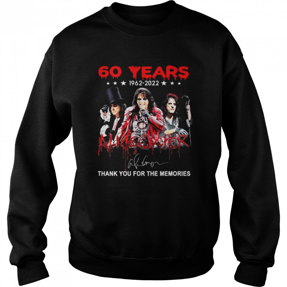 60 years 1962 2022 Alice Cooper thank you for the memories signatures shirt - Copy Unisex Sweatshirt