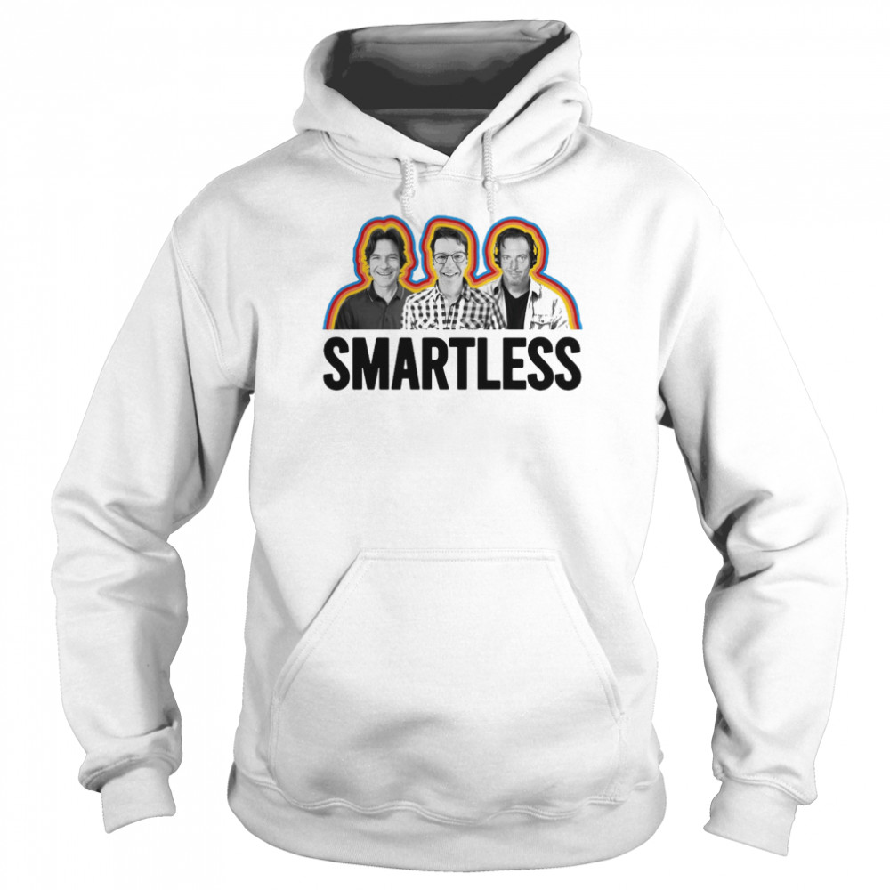 Smartless Podcast Unisex Hoodie