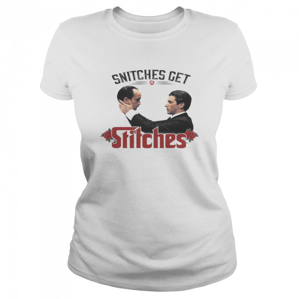 Snitches Get Stitches Classic Women's T-shirt