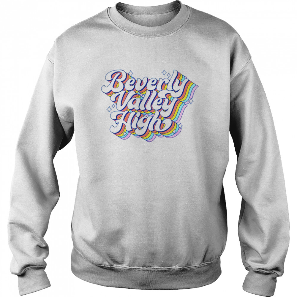 Bvh Merch Beverly Valley High Rainbow Unisex Sweatshirt