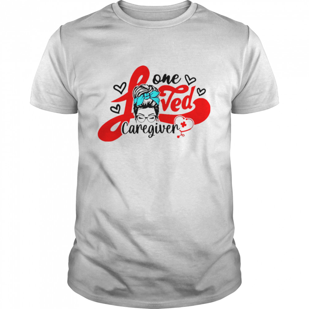 Girl One Loved Caregiver Nurse Classic Men's T-shirt