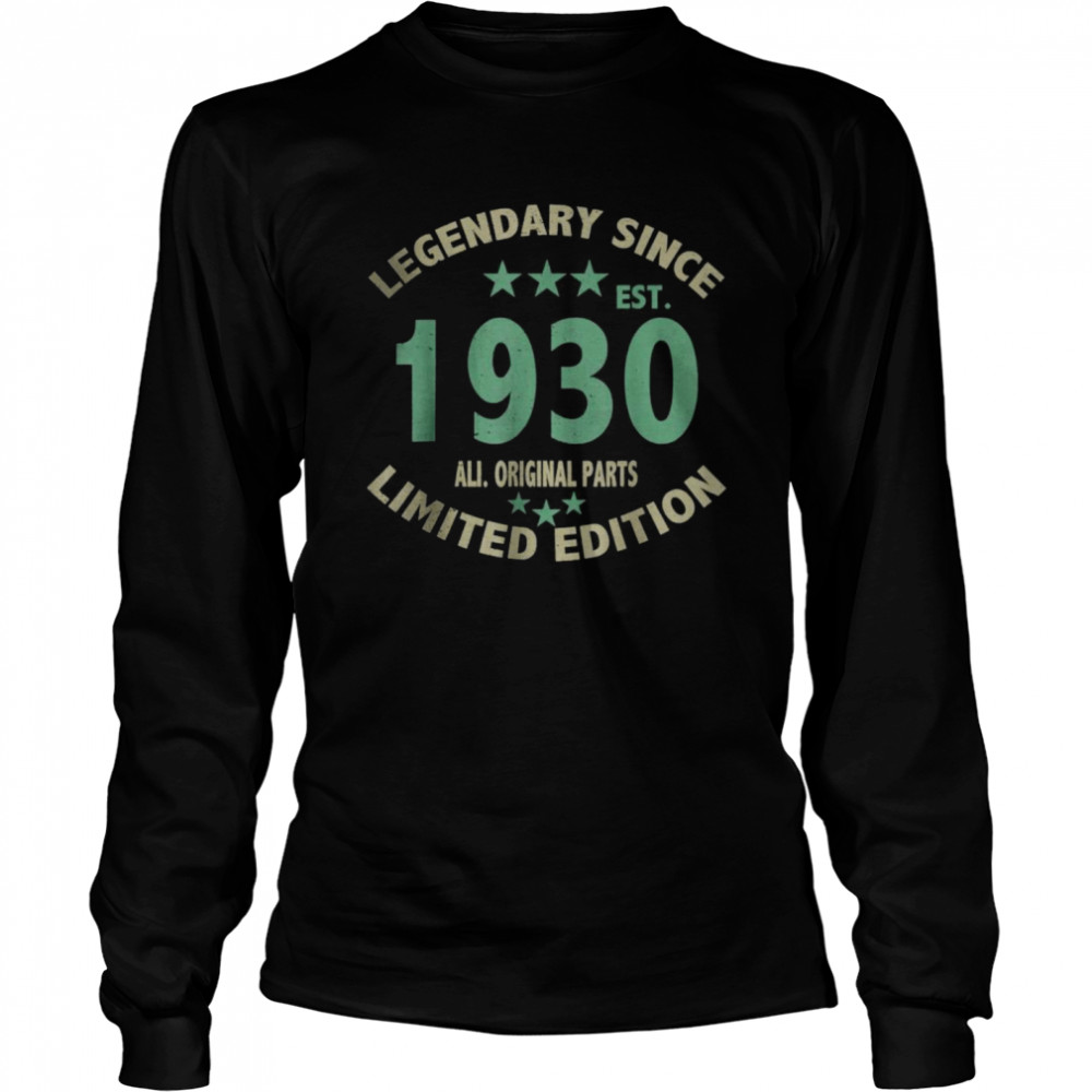 Legend Since 1930 All Original Parts Limited Edition T- Long Sleeved T-shirt