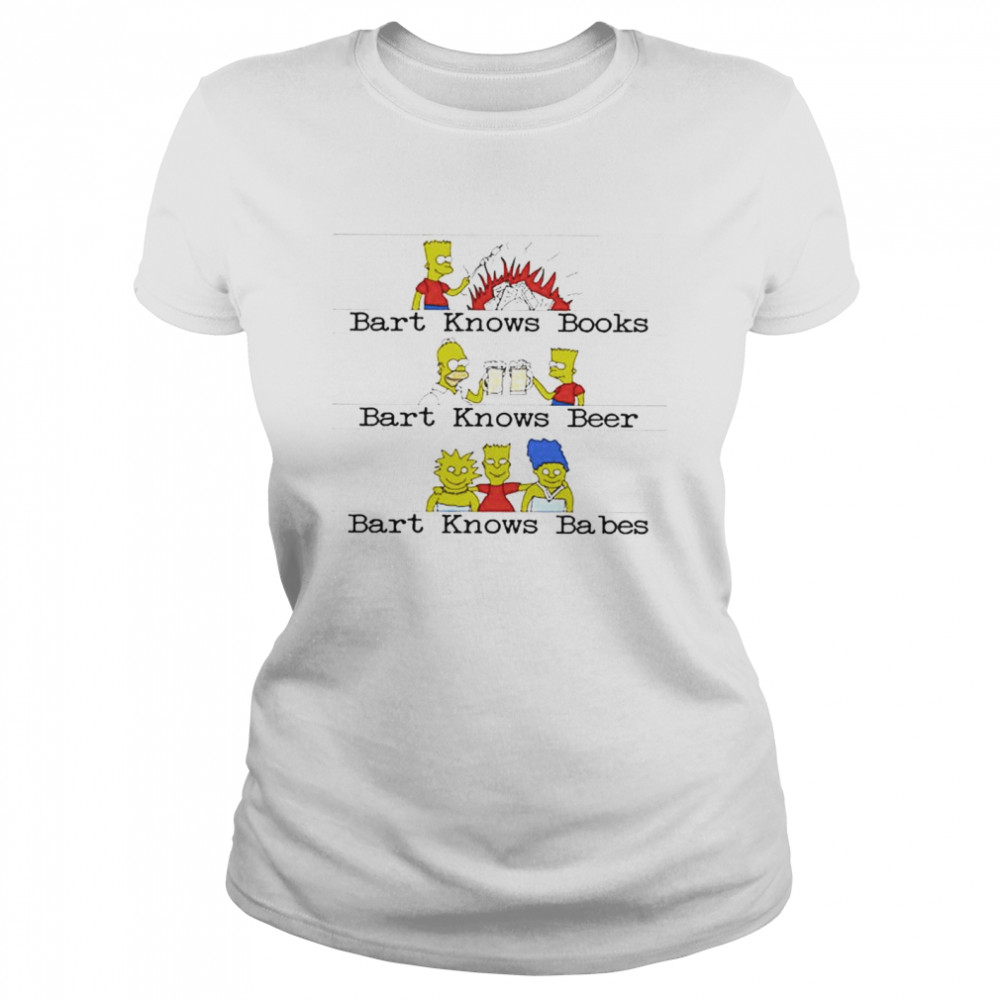 bart knows books beer babes the Simpsons shirt Classic Women's T-shirt