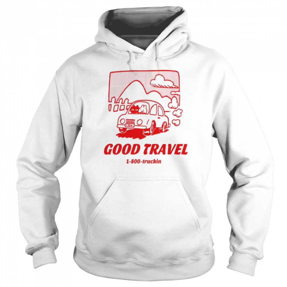 Kiddy Cup Good Travel 1 800 Truckin shirt Unisex Hoodie