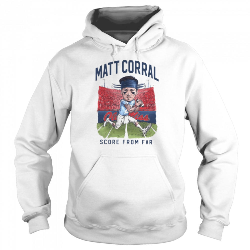 Matt Corral Ole Miss Score from far shirt Unisex Hoodie