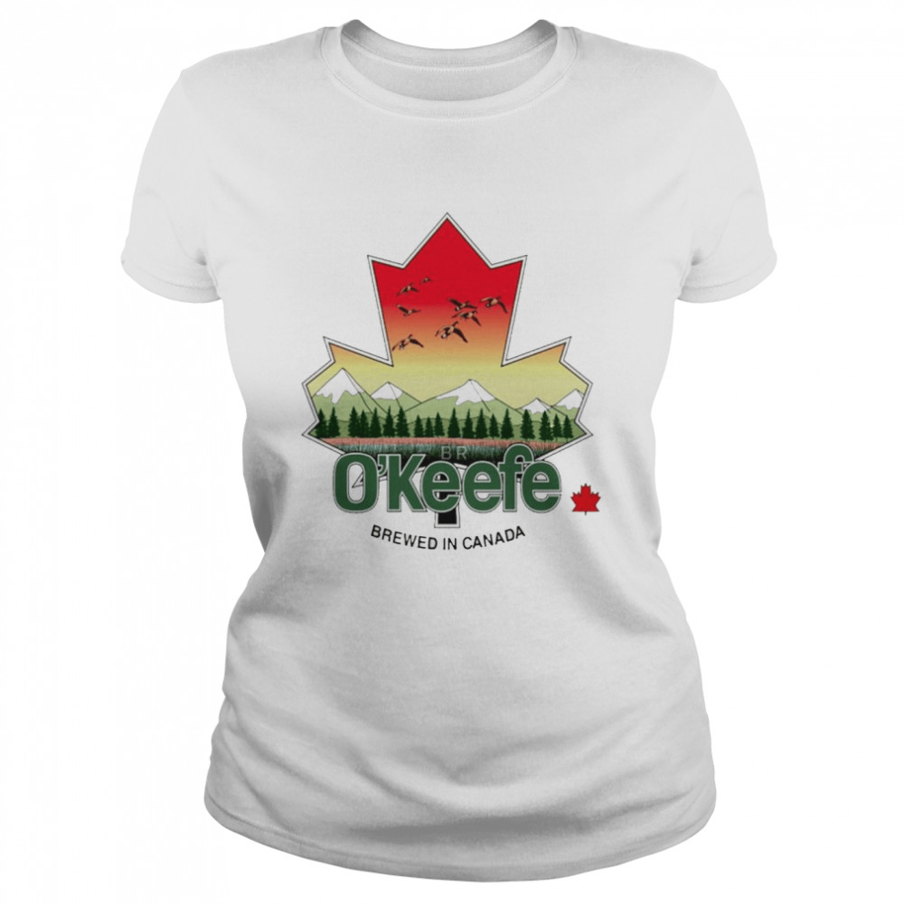 OKeefe Brewery In Canada shirt Classic Women's T-shirt