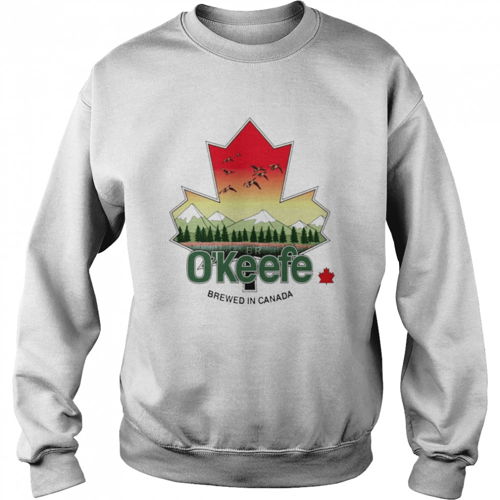 OKeefe Brewery In Canada shirt Unisex Sweatshirt