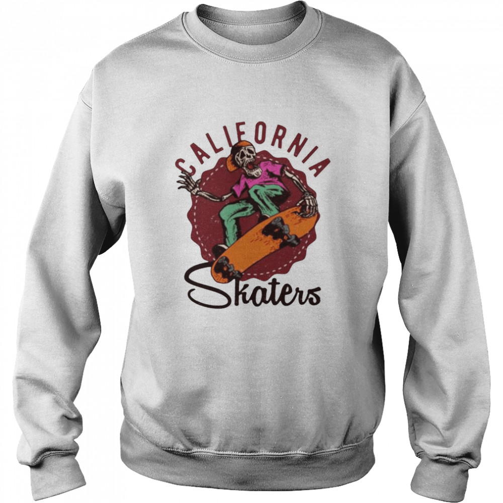 Skeleton California Shaters shirt Unisex Sweatshirt