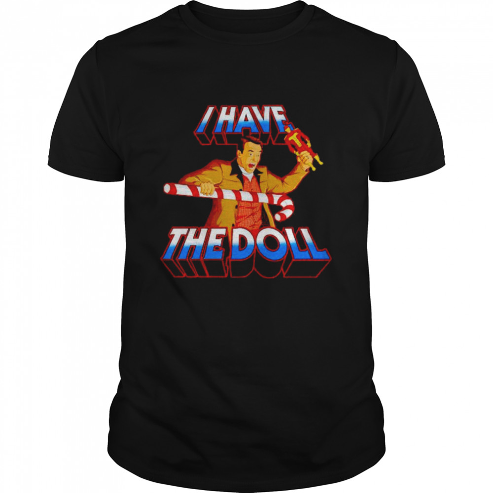 Awesome jingle All the Way I have the Doll shirt Classic Men's T-shirt