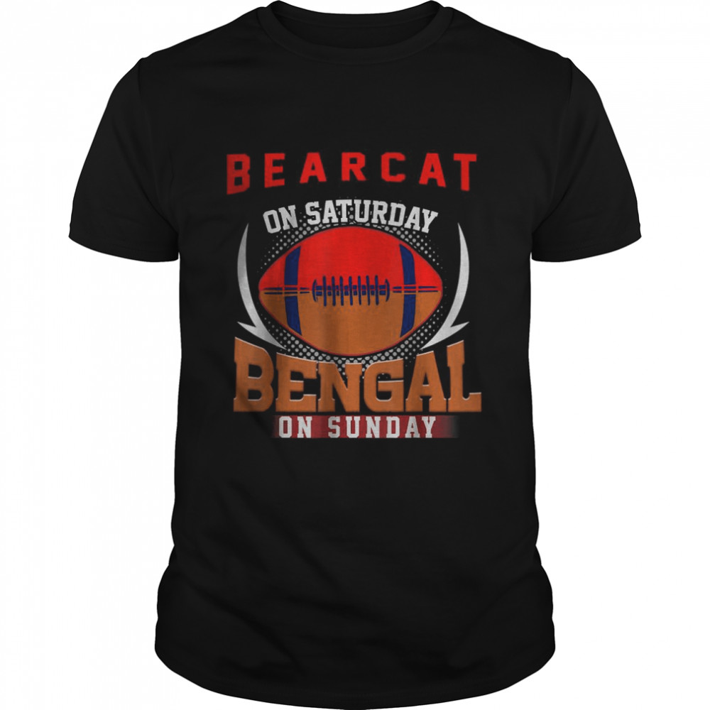 CiCinnati Bearcat On Saturday Bengal On Sunday Classic Men's T-shirt