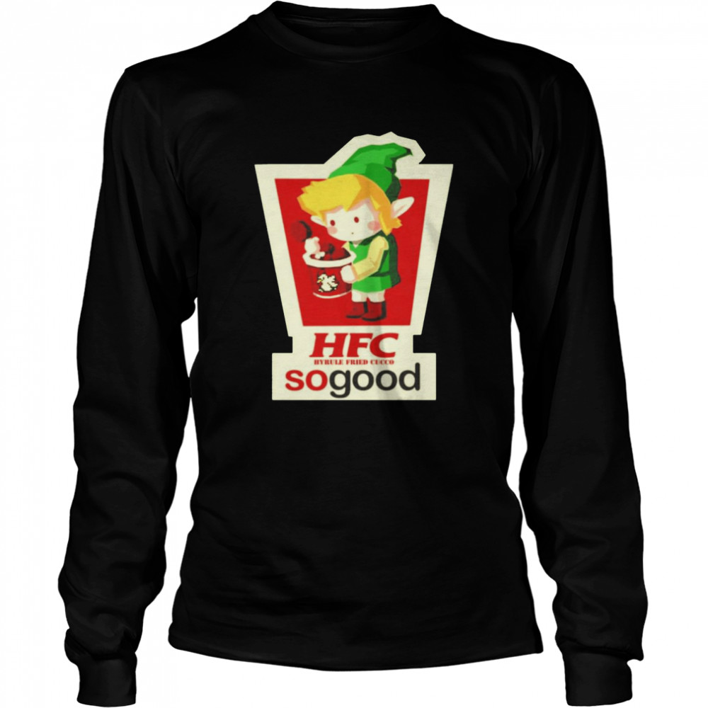 HFC hyrule friend cucco sogood shirt Long Sleeved T-shirt