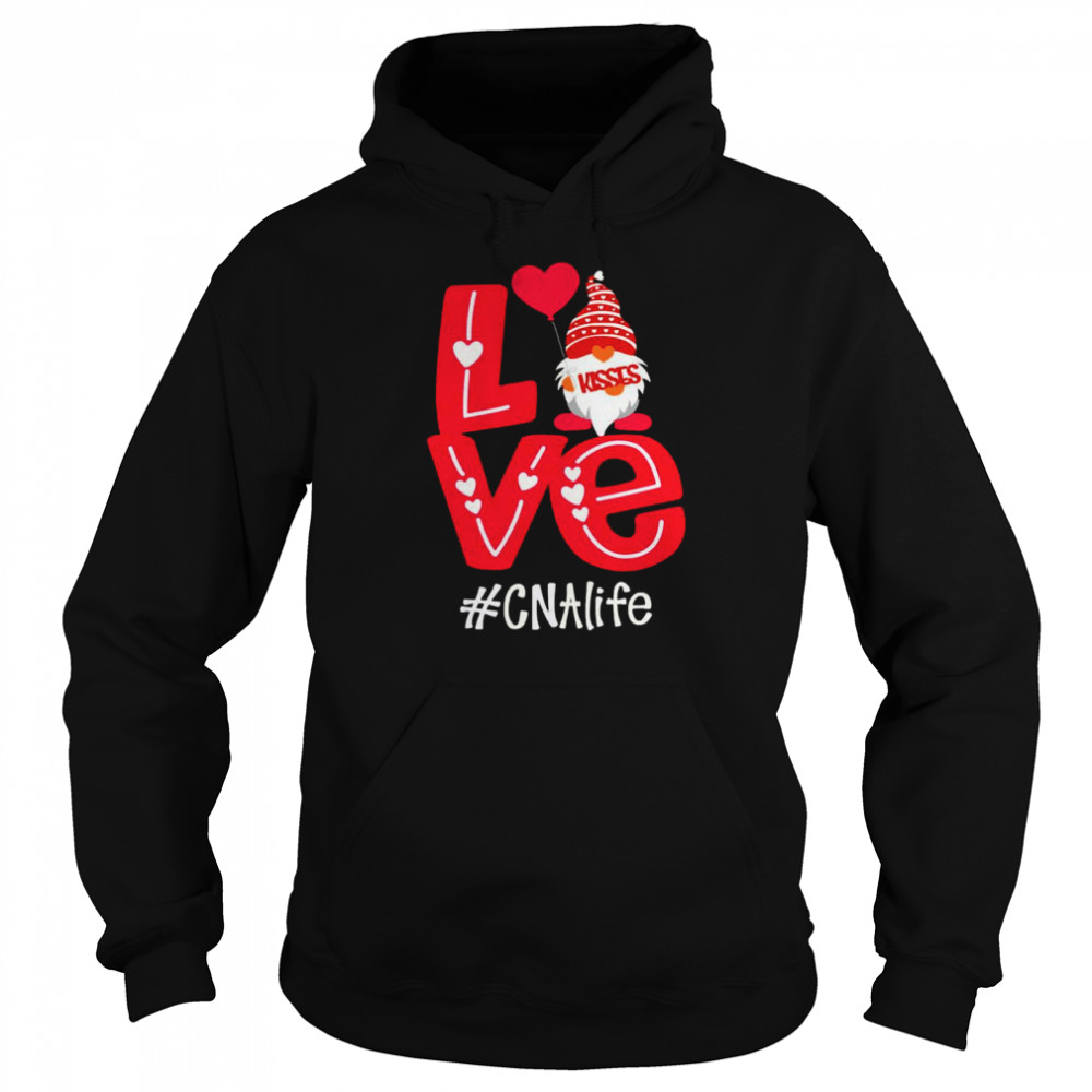 Kisses Love Gnomies CNA Life Unisex Hoodie