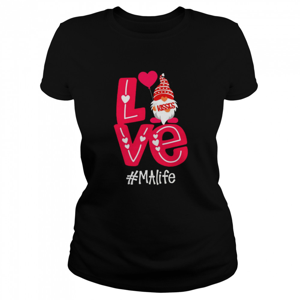 Kisses Love Gnomies MA Life Classic Women's T-shirt