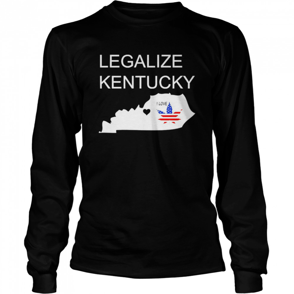 Legalize Kentucky I Love Weed American Flag Long Sleeved T-shirt