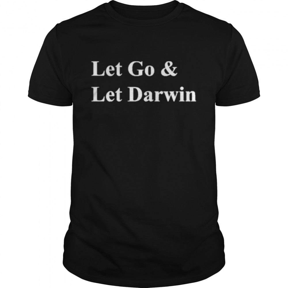 Let’s Go & Let Darwin shirt Classic Men's T-shirt