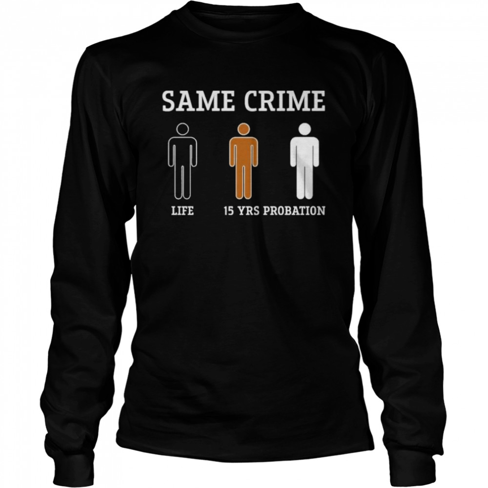 Snoop dogg same crime shirt Long Sleeved T-shirt