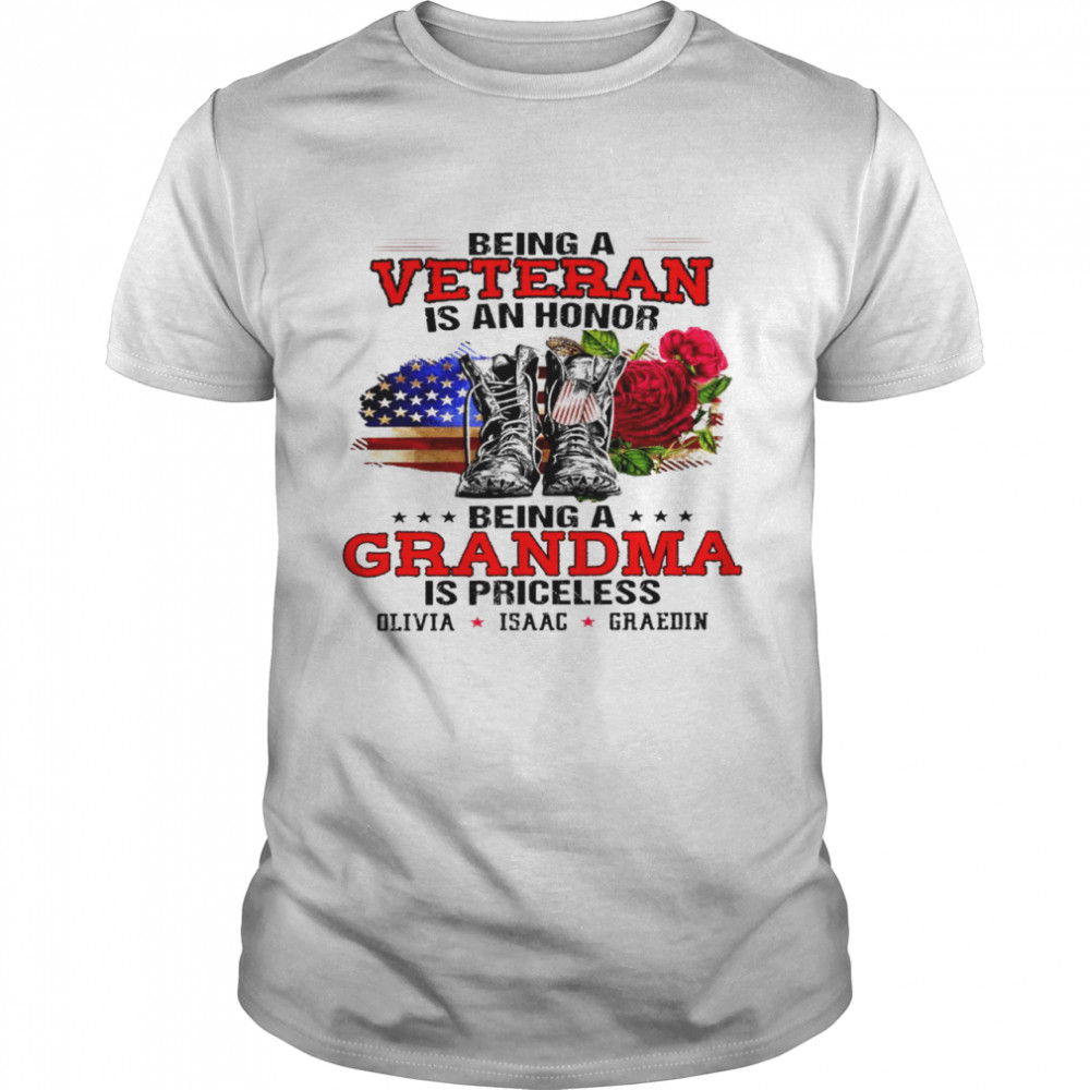 Being a veteran is an honor being a grandma is priceless is priceless shirt Classic Men's T-shirt