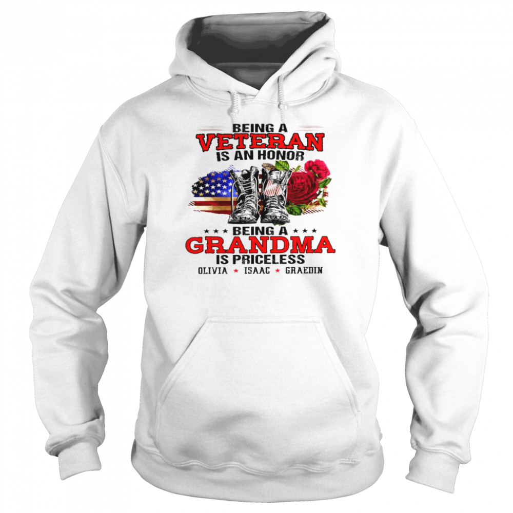 Being a veteran is an honor being a grandma is priceless is priceless shirt Unisex Hoodie