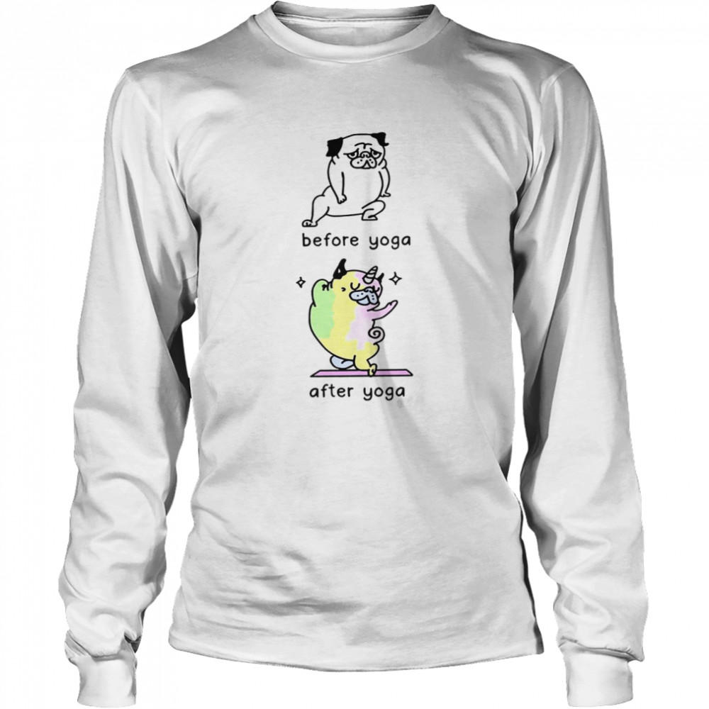 Bug Before yoga after yoga shirt Long Sleeved T-shirt