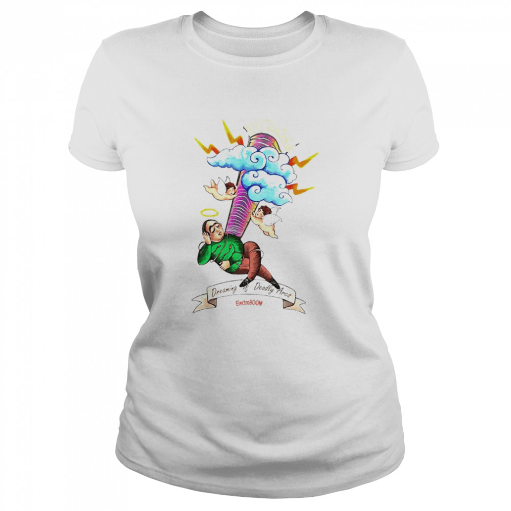 Dreaming Of Deadly Arcs Classic Women's T-shirt