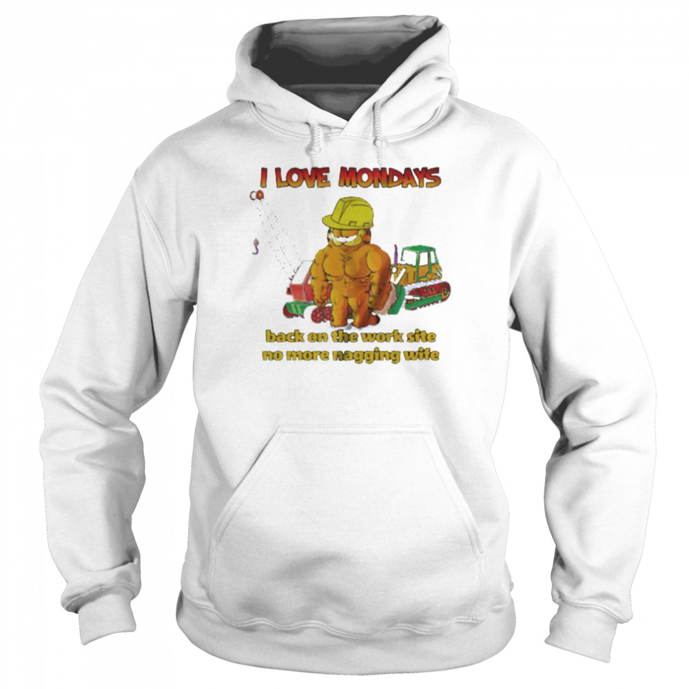 garfield i love mondays back on the work site shirt Unisex Hoodie