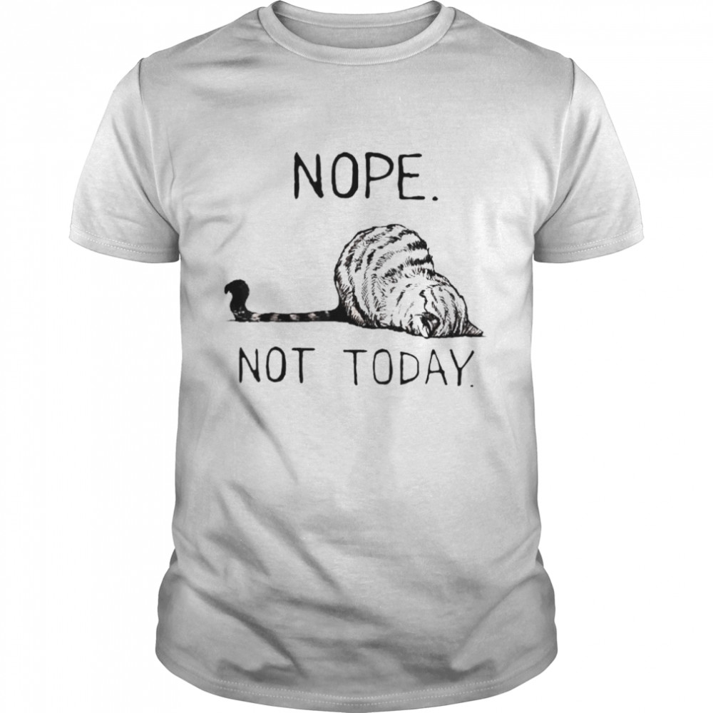 Nope Not Today Lazy Cat shirt Classic Men's T-shirt