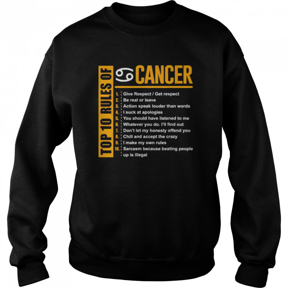 Top 10 rules of cancer shirt Unisex Sweatshirt